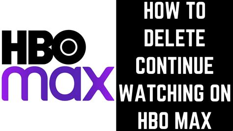 hbo max how to clear continue watching|How to Clear Your Continue Watching List on HBO Max